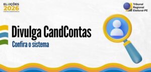 TSE disponibiliza DivulgaCandContas 2026 para consultas pelo eleitorado