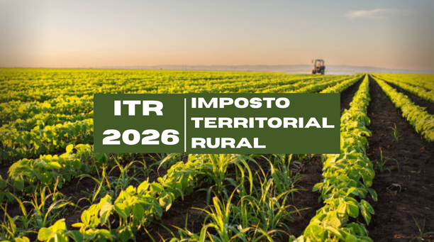 Prazo para declaração do ITR 2026 termina na próxima quarta-feira (30)